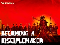 Becoming a Disciplemaker